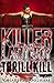 Killer Ladyboy : Thrill Kill
