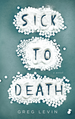 Sick to Death