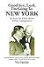 Good-bye, Lord, I’m Going To New York: The Secret Life of Belle Meade’s William Harding Jackson