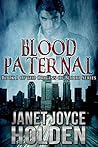 Blood Paternal (Origins of Blood Book 1)
