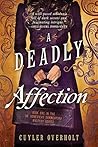 A Deadly Affection