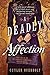 A Deadly Affection (Dr. Genevieve Summerford Mystery #1)