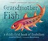 Grandmother Fish by Jonathan Tweet Grandmother Fish by Jonathan Tweet