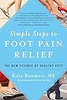 Simple Steps to Foot Pain Relief: The New Science of Healthy Feet Book cover for Simple Steps to Foot Pain Relief: The New Science of Healthy Feet