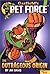 Garfield's Pet Force #1 The Outrageous Origin (Garfield's Pet Force #2 Pie-Rat's Revenge)