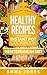 Healthy Recipes: 2 Manuscri...