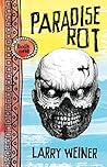 Paradise Rot