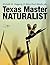 Texas Master Naturalist Statewide Curriculum by Michelle M. Haggerty Texas Master Naturalist Statewide Curriculum by Michelle M. Haggerty