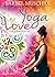 Yoga Love. Erotischer Roman