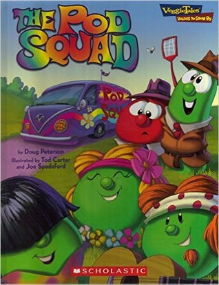 The Pod Squad (Veggie Tales: Values To Grow By)