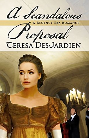 A Scandalous Proposal (Kindle Edition)