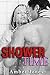 SHOWER TIME (Nouvelle Érotique, HARD, Tabou, Interdit): Shampoing et Surprise sous la Douche (French Edition)