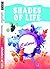 Shades of Life