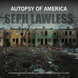 Autopsy of America: The Death of a Nation