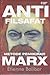 Anti Filsafat Marx: Metode ...