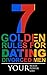 7 Golden Rules for Dating Divorced Men: a dating book for women who dare to take their power back--your rules, your power, your life!