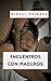 Encuentros con maduros (Spanish Edition)