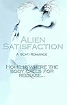 Alien Satisfaction