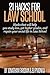 21 Hacks for Law School: Hacks that will help you study less, get higher grades, and regain your social life in Law School.