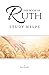 The Book of Ruth: Study Helps