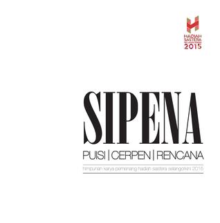 SIPENA: Himpunan Karya Pemenang Hadiah Sastera Selangorkini 2015