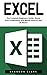 Excel: The Complete Beginne...