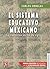 El sistema educativo mexicano. La transición de fin de siglo: La Transicion de Fin de Siglo (Seccion de Obras de Educacion y Pedagogia) (Spanish Edition)