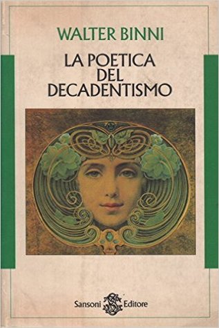 La poetica del decadentismo