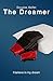 The Dreamer