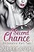 A Second Chance - Billionaire - Part 2 (Troubled Heart of the Billionaire)