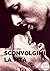 Sconvolgimi la vita (Italian Edition)