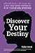 Discover Your Destiny (What Would Dean Winchester Do? A Supernatural Self-Help Series)