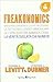 Freakonomics by Steven D. Levitt