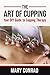 The Art of Cupping: Your DI...
