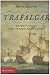 Trafalgar: La battaglia che fermò Napoleone