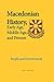 Macedonian History, Early Age, Middle Age, and Present: People and Environment