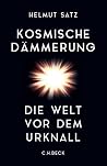 Kosmische Dämmeru...