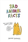 Sad Animal Facts