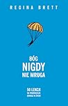 Bóg nigdy nie mru...