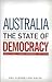 Australia: The State of Democracy