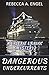 Dangerous Undercurrents (A ...