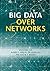 Big Data over Networks