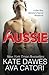 Aussie: A Bad Boy Second Chance Romance