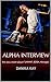 Alpha Interview: Are you a team player? (MMMF, BDSM, menage)