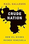 Crude Nation: How...