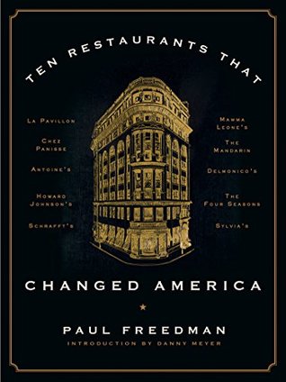 Ten Restaurants That Changed America — cover