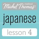 Michel Thomas Beginner Japanese Lesson 4 (Unknown Binding)