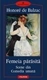 Femeia părăsită: scene din «Comedia umană»