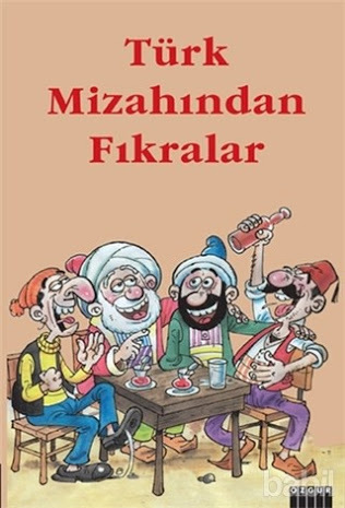 Türk Mizahından Fıkralar