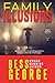 Family Illusions by Bess George Family Illusions by Bess George